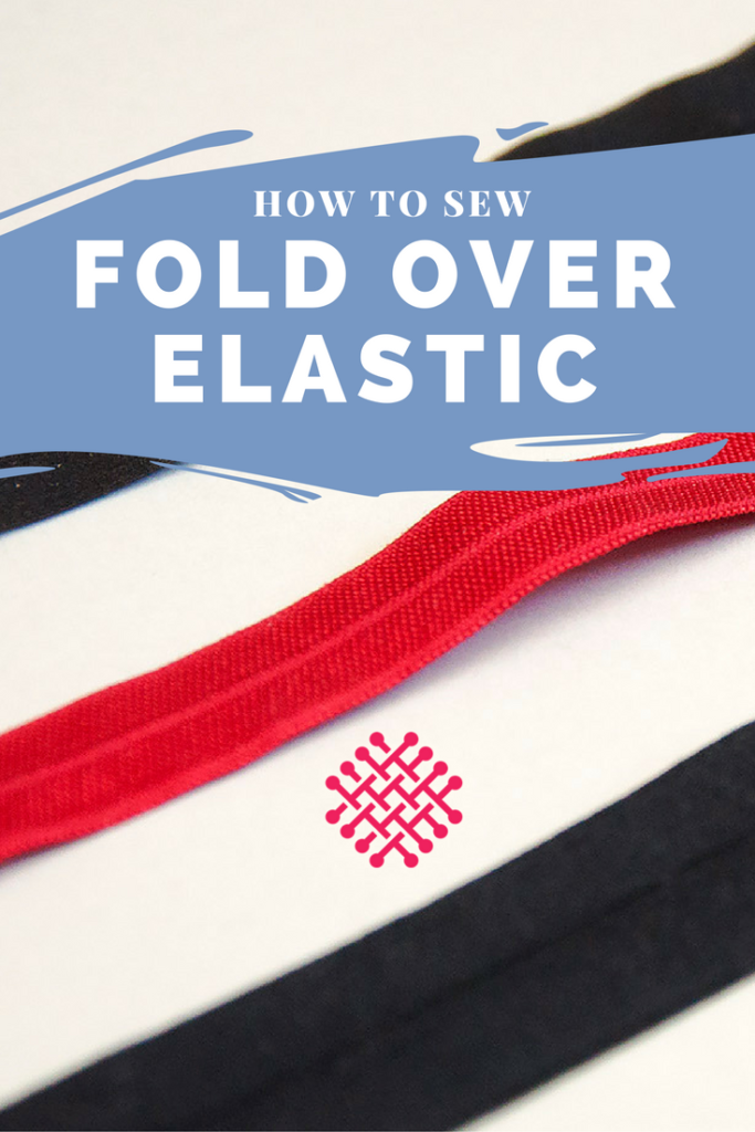 How to sew fold over elastic